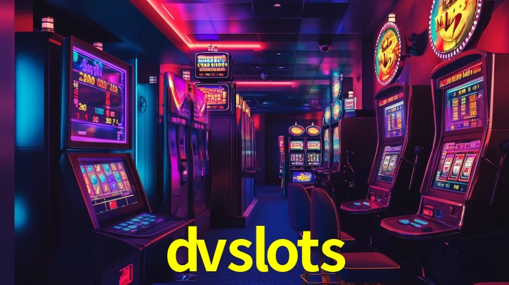 dvslots App Interface